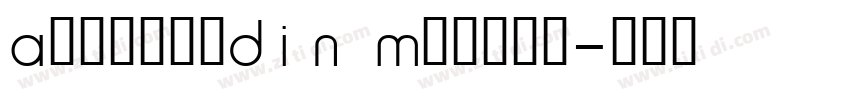 AdihausDIN Medium字体转换